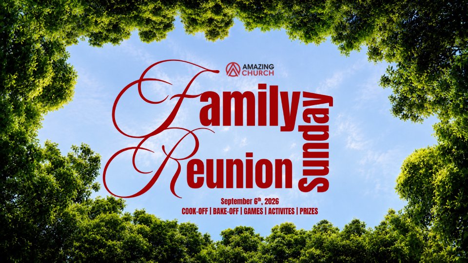 Family Reunion Sunday